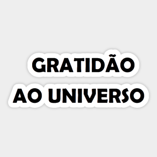 Gratidão ao Universo Sticker